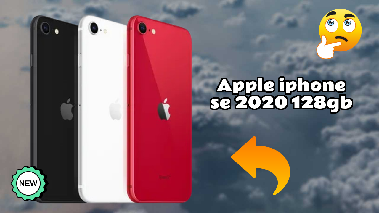 ₹44,900 पर Apple IPhone SE 2020 128GB - पूरा शॉपिंग गाइड
