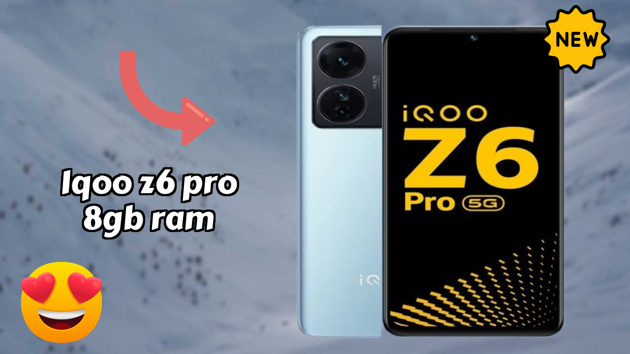 IQOO Z6 Pro 8GB RAM 2026 फीचर बैटल – टॉप विकल्प?