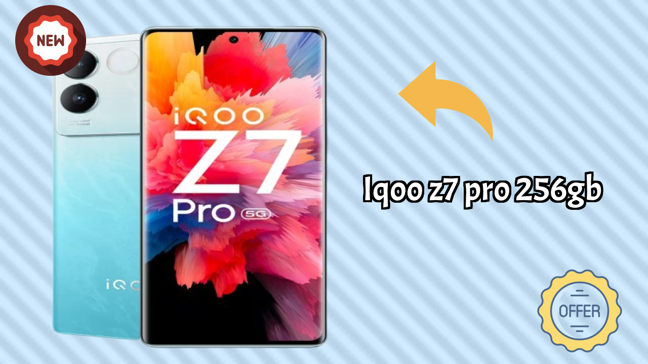 ₹19,499 पर IQOO Z7 Pro 256GB - बेस्ट फीचर्स समझाया गया