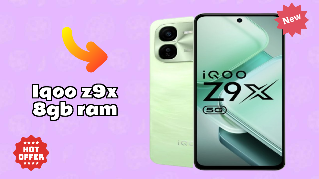 IQOO Z9x 8GB RAM संपूर्ण रिव्यु 2026 – इस साल क्या नया है?