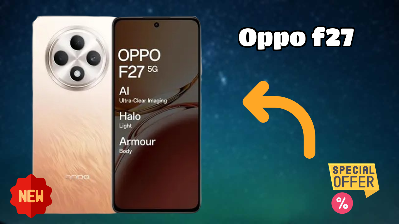 OPPO F27 डिस्प्ले क्वॉलिटी: Flat OLED समझाया गया