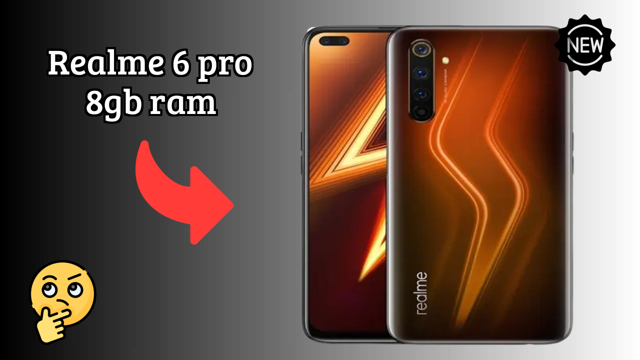 Realme 6 Pro 8GB RAM 2026: कैमरा और लंबी लाइफ बैटरी विभिन्न कंपनियों के