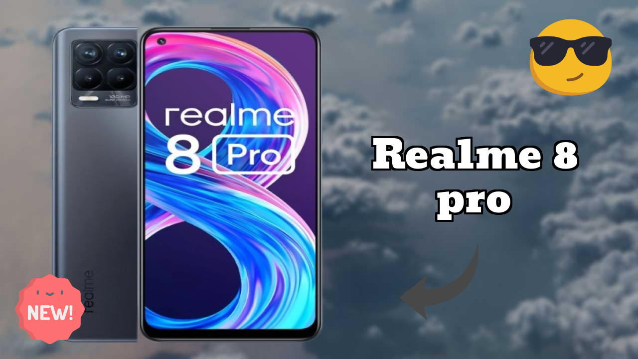₹14,999 पर Realme 8 Pro - इस फोन के बारे में सब कुछ