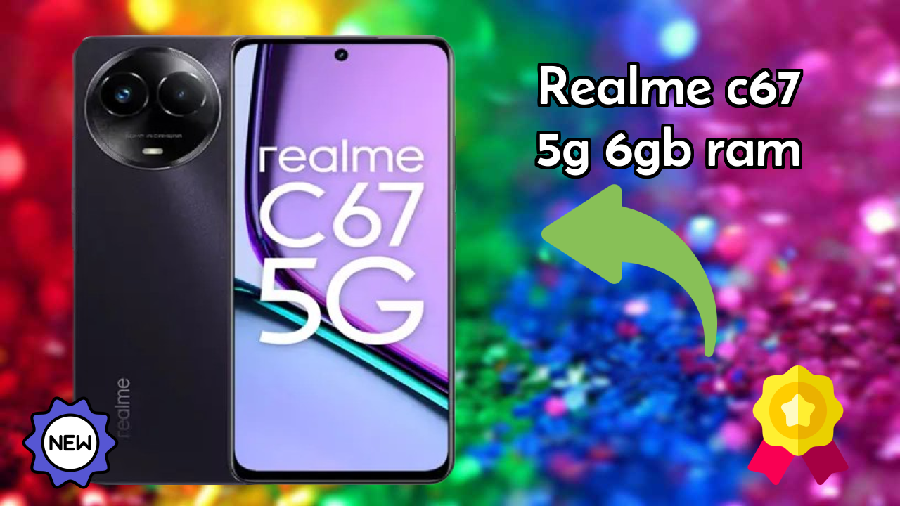 Realme Realme C67 5G 6GB RAM - यूजर एक्सपीरियंस और रिव्यु