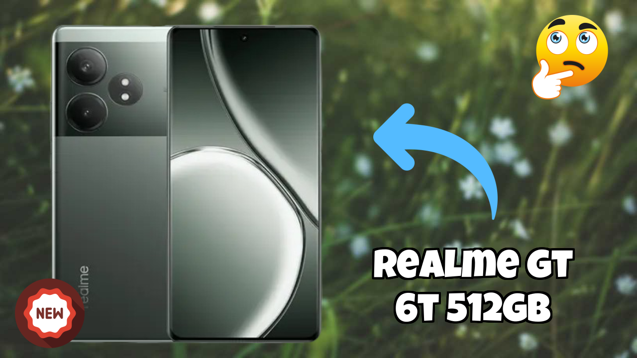 Realme GT 6T 512GB डिस्प्ले क्वॉलिटी: LTPO AMOLED रिव्यु