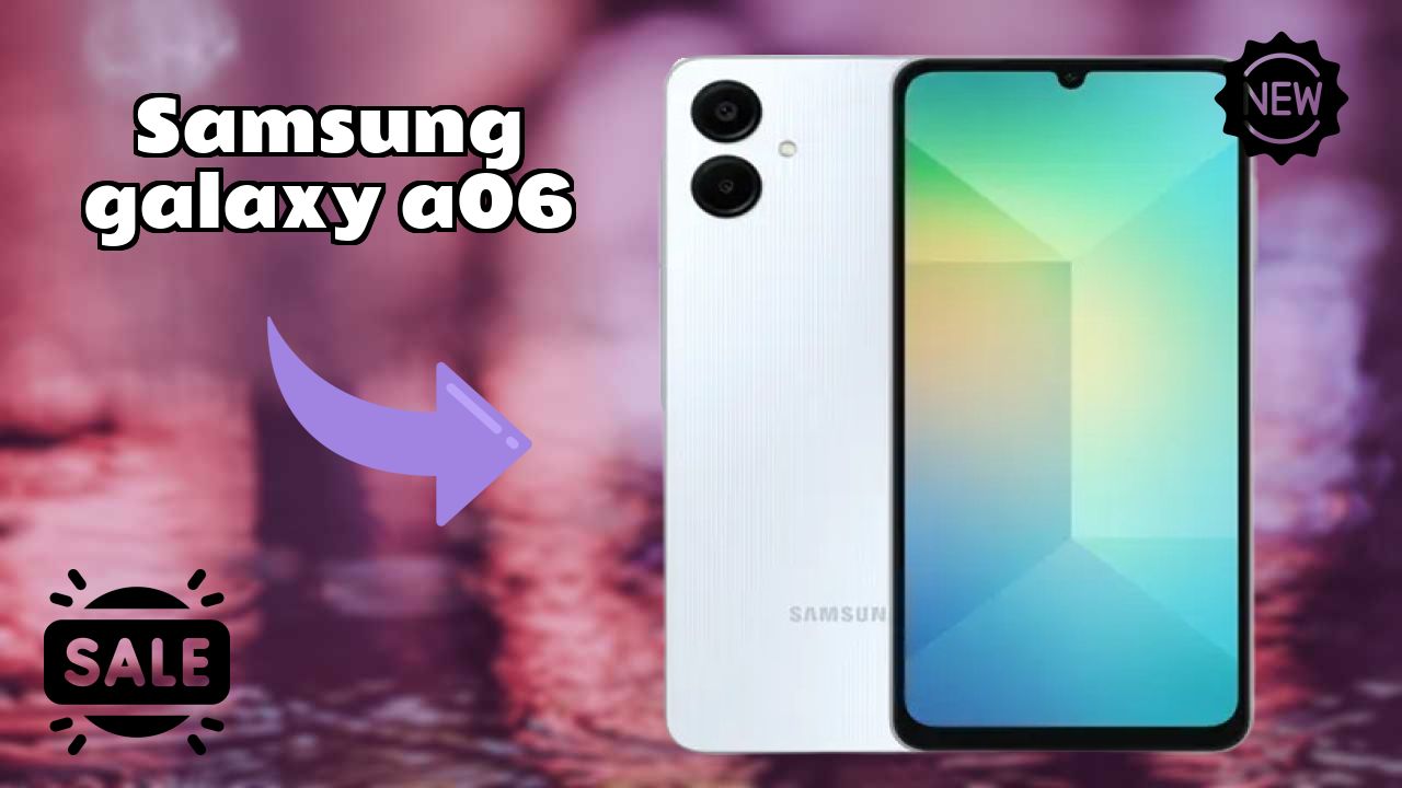 Samsung Galaxy A06 - पूरा अनबॉक्सिंग और पहली नज़र रिव्यु