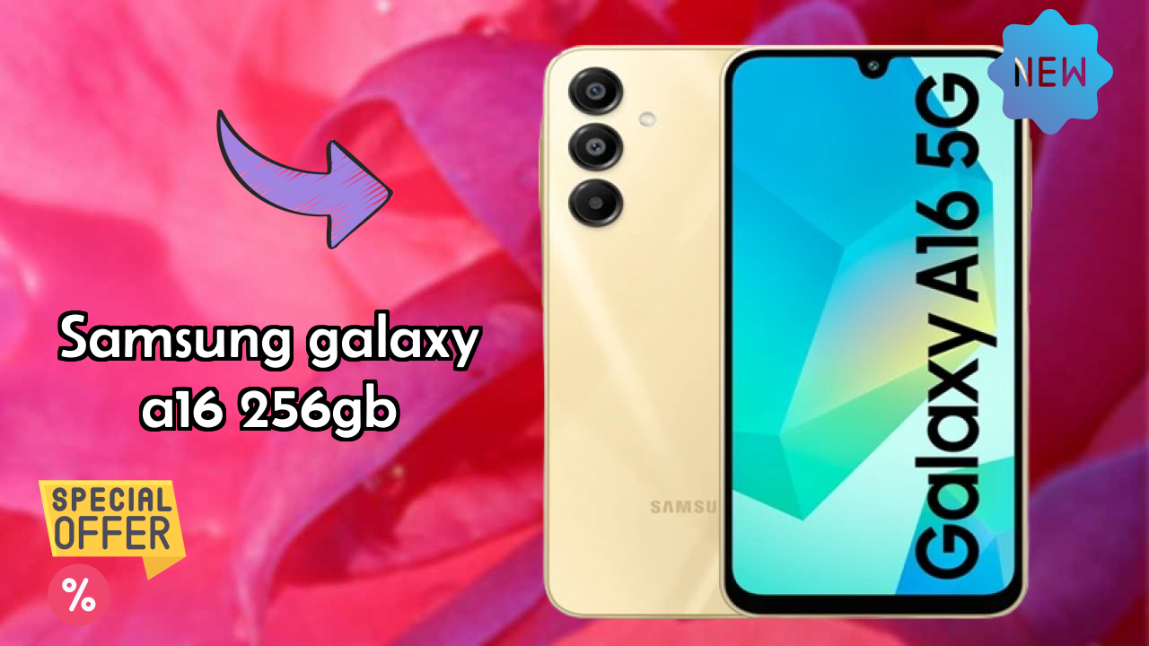 Samsung Galaxy A16 256GB डिस्प्ले  डिस्कसन: Super AMOLED क्वॉलिटी