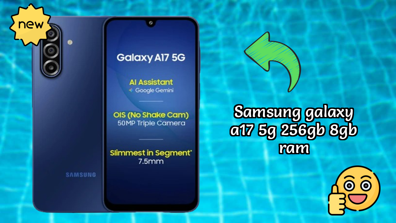 Samsung Galaxy A17 5G 256GB 8GB RAM डिस्प्ले  डिस्कसन: Super AMOLED क्वॉलिटी