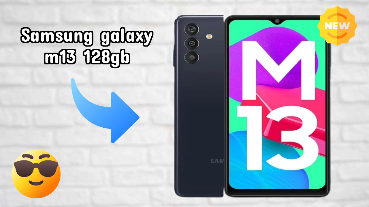 ₹13,999 पर Samsung Galaxy M13 128GB - पूरा शॉपिंग गाइड