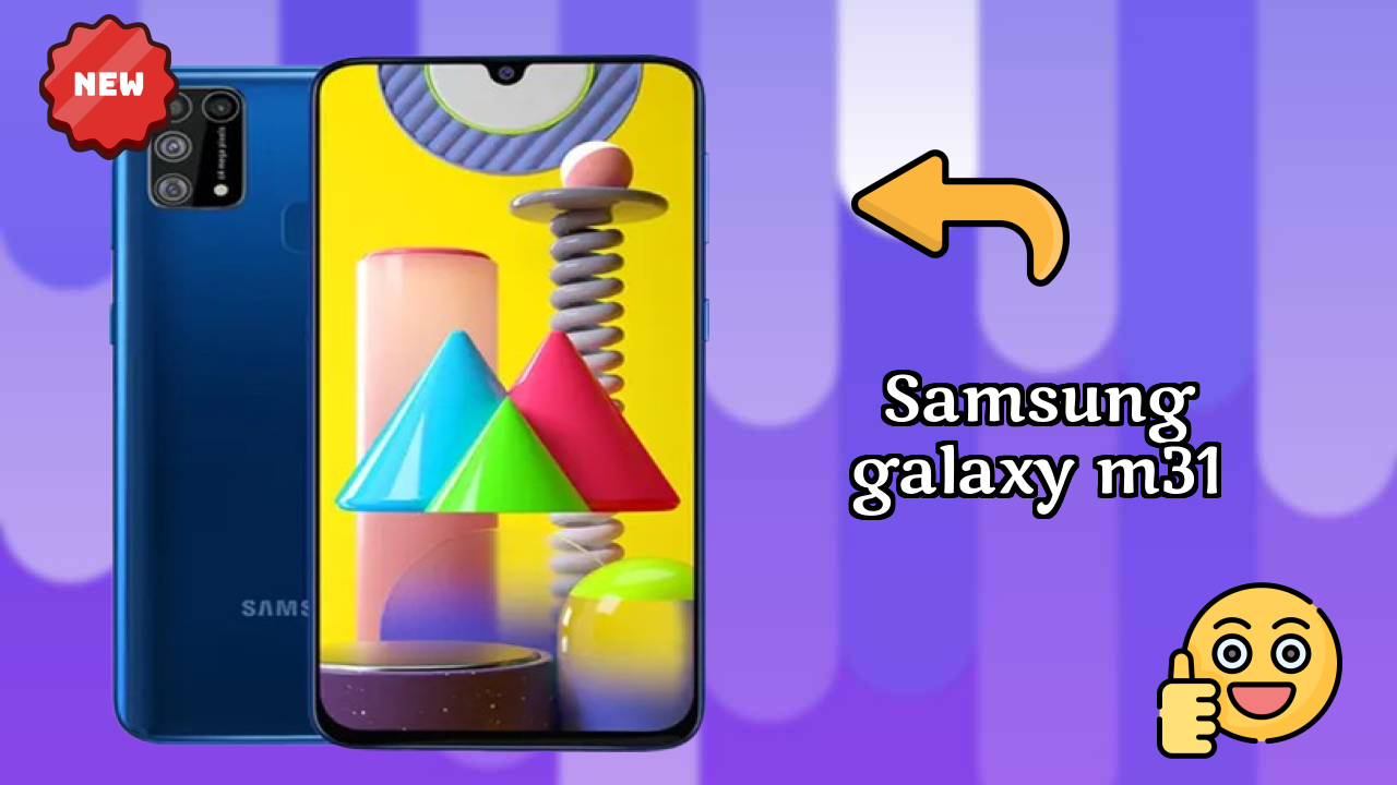 क्यों Samsung Galaxy M31 अभी ₹14,999 के तहत बेस्ट डील है