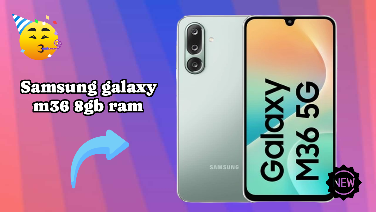 Samsung Galaxy M36 8GB RAM बैटरी लाइफ: 5000 MAh कितने टाइम तक चलती है