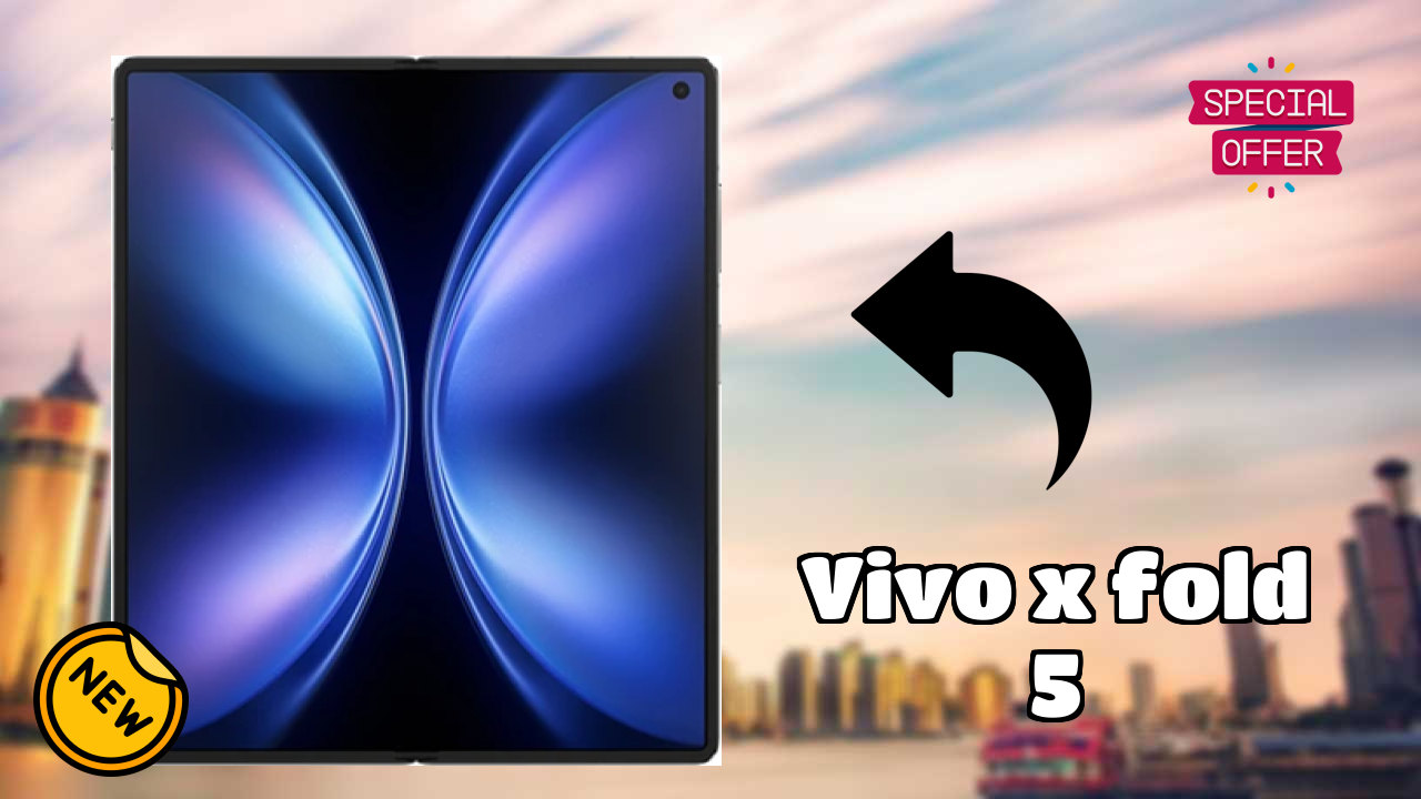 Vivo X Fold 5 डिस्प्ले क्वॉलिटी: LTPO AMOLED (Main Display) समझाया गया