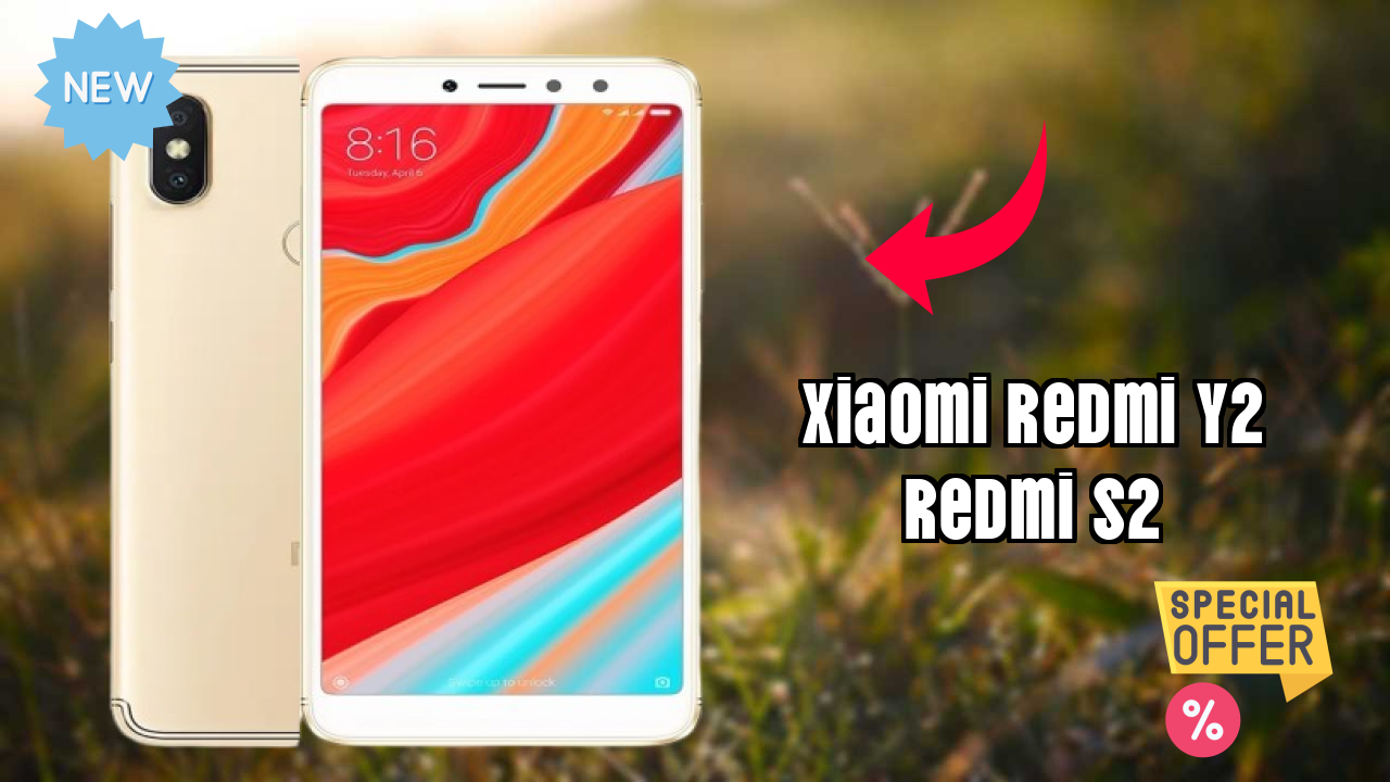 ₹7,590 पर Xiaomi Redmi Y2 (Redmi S2) - बेस्ट फीचर्स समझाया गया